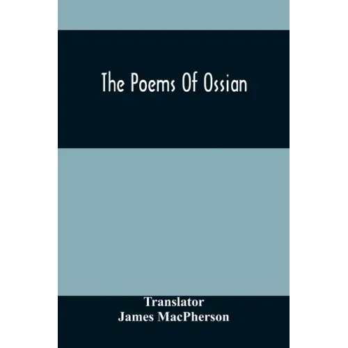 The Poems Of Ossian