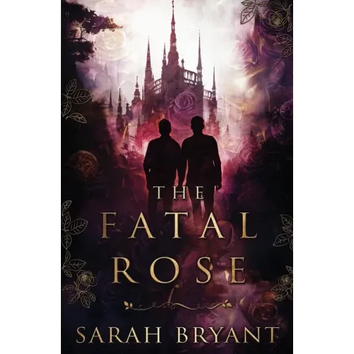 The Fatal Rose