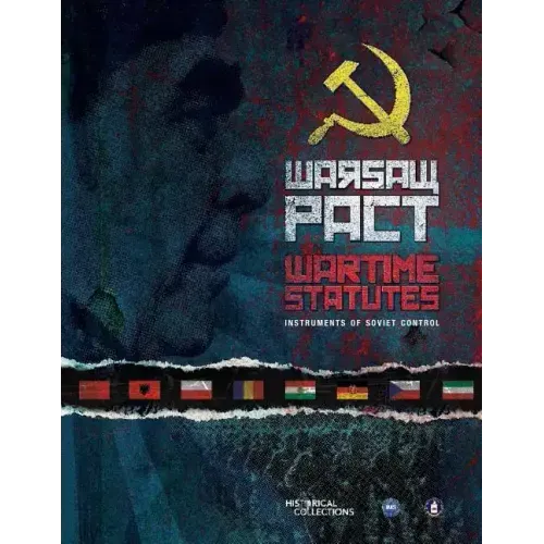 Warsaw Pact Wartime Statutes: Instruments of Soviet Control