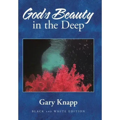 God's Beauty in the Deep