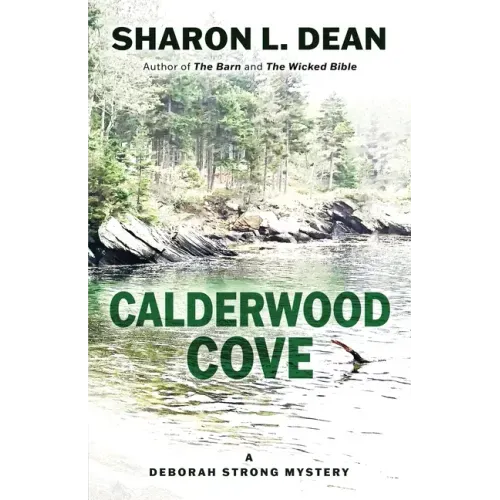 Calderwood Cove: A Deborah Strong Mystery