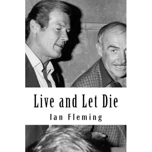 Live and Let Die