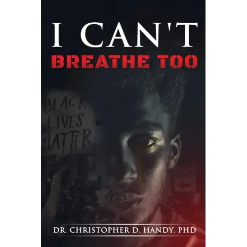 I Can't Breathe Too