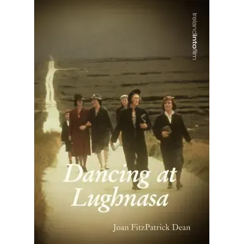 Dancing at Lughnasa