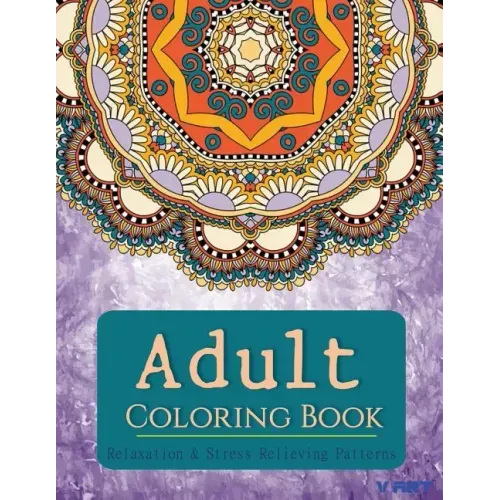 Coloring Books for Adults: Relaxation & Stress Relieving Patterns