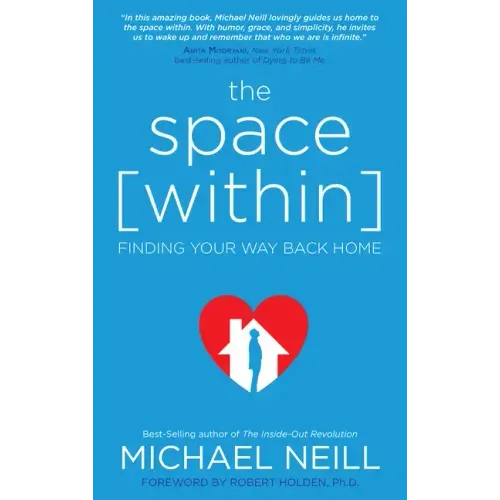 The Space Within: Finding Your Way Back Home
