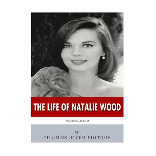 American Legends: The Life of Natalie Wood
