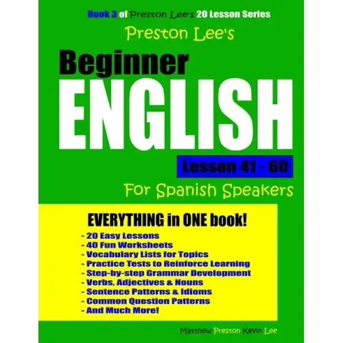 Preston Lee's Beginner English Lesson 41 - 60 For Spanish Speakers
