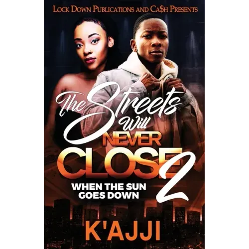 The Streets Will Never Close 2