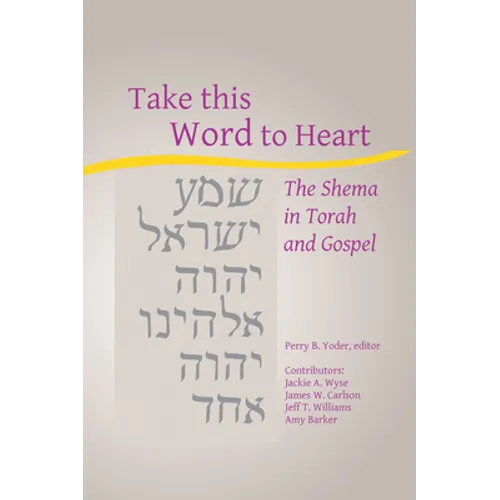 Take this Word to Heart