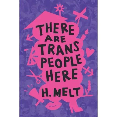 There Are Trans People Here