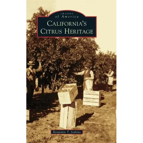 California's Citrus Heritage