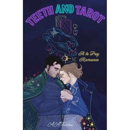 Teeth and Tarot