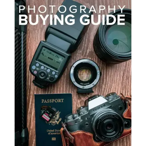 Tony Northrup's Photography Buying Guide: How to Choose a Camera, Lens, Tripod, Flash, & More