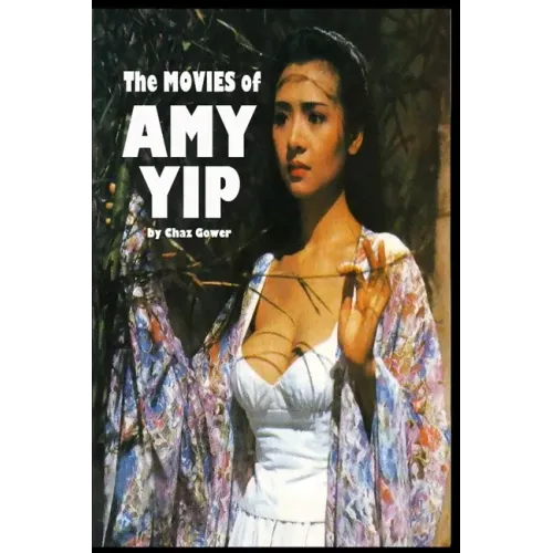 The Movies of Amy Yip