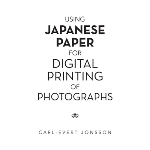Using Japanese Paper for Digital Printing of Photographs