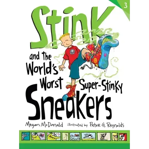 Stink and the World's Worst Super-Stinky Sneakers