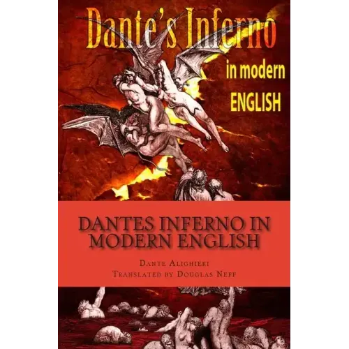 Dantes Inferno in Modern English