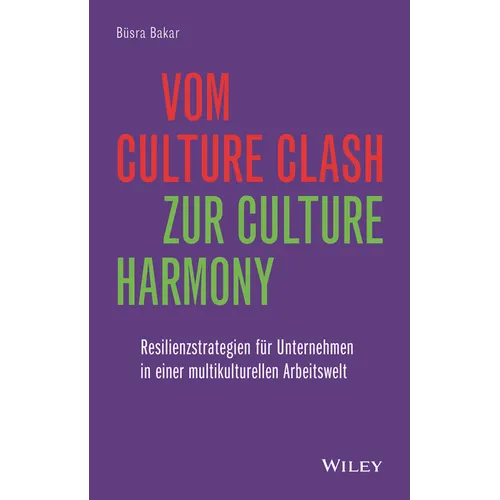 Vom Culture Clash zur Culture Harmony