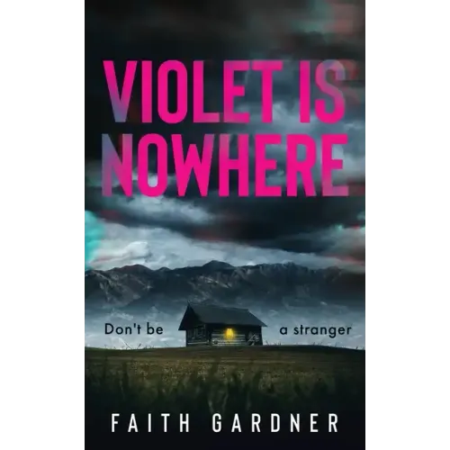 Violet Is Nowhere