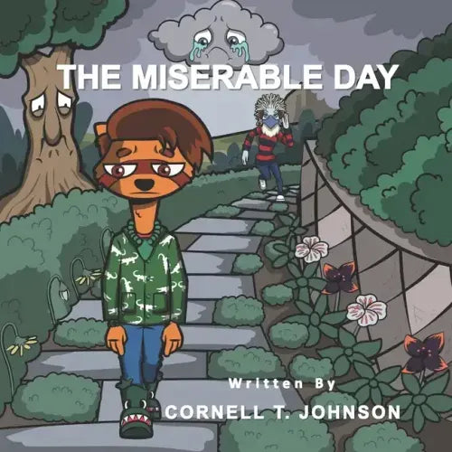 The Miserable Day