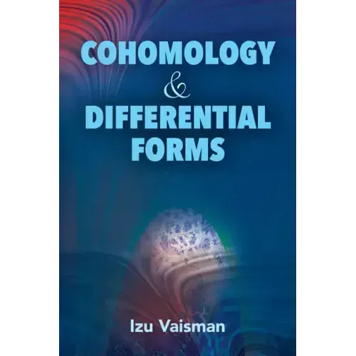 Cohomology and Differential Forms