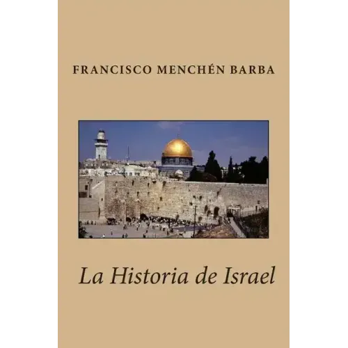 La Historia de Israel