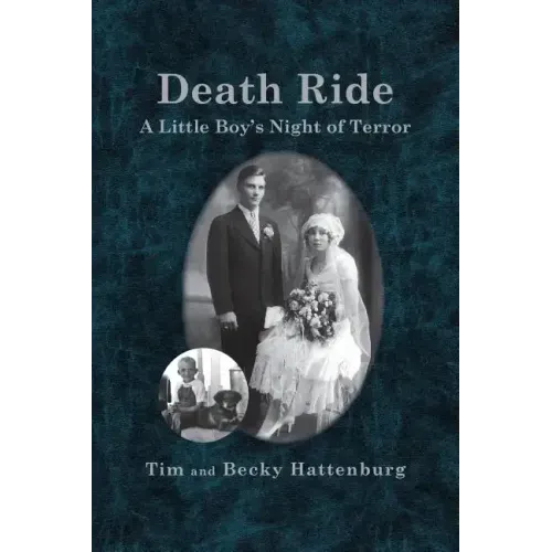 Death Ride: A Little Boy's Night of Terror