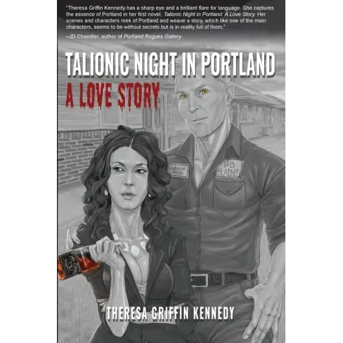 Talionic Night in Portland: A Love Story