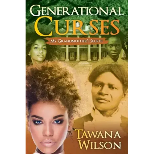 Generational Curses: My Grandmother's Secret