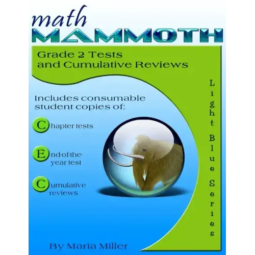 Math Mammoth Grade 2 Tests and Cumulative Reviews