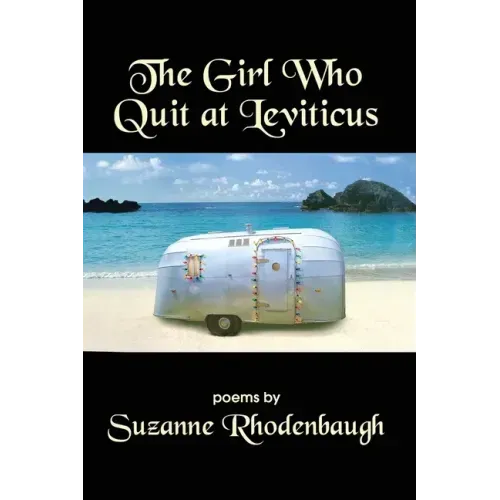 The Girl Who Quit at Leviticus