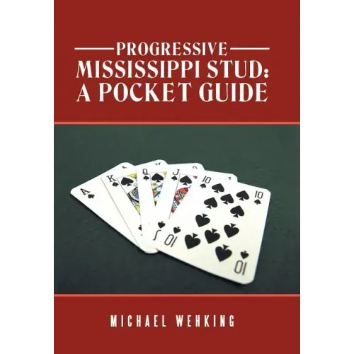 Progressive Mississippi Stud: a Pocket Guide
