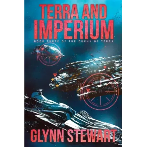 Terra and Imperium: Book Three in the Duchy of Terra