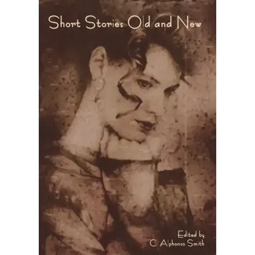 Short Stories Old and New