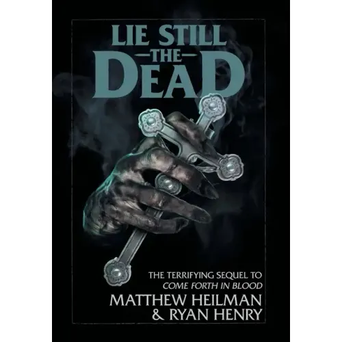 Lie Still The Dead
