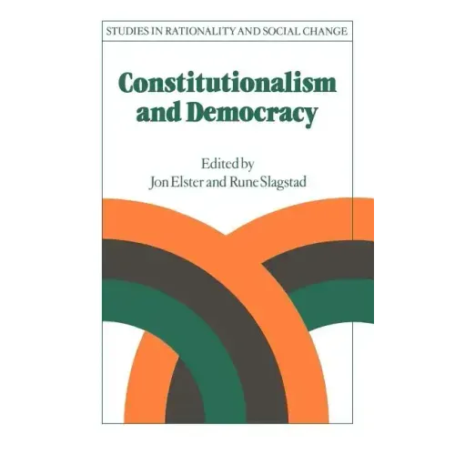 Constitutionalism and Democracy