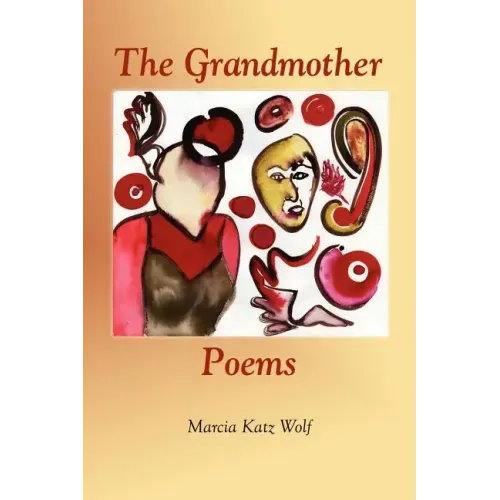 The Grandmother Poems