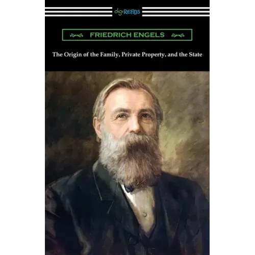The Origin of the Family, Private Property, and the State