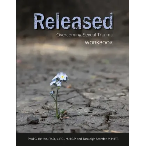 Released: Overcoming Sexual Trauma Workbook