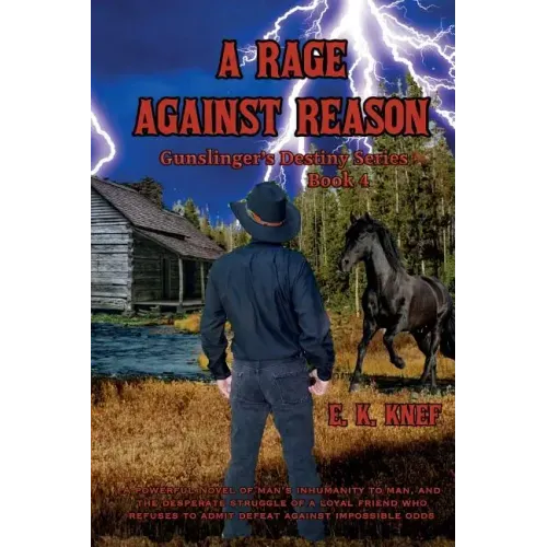 A Rage Against Reason
