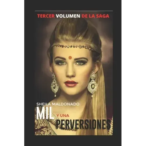 Mil Y Una Perversiones. 3