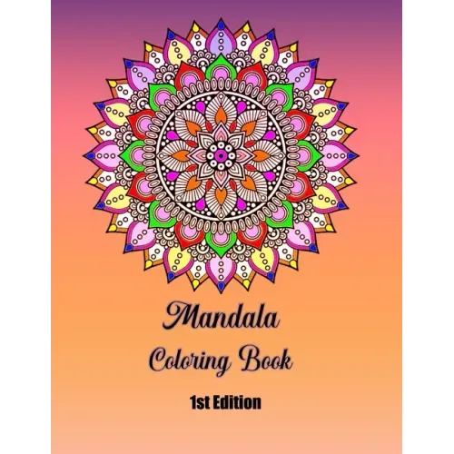 Mandala Coloring Book 8.5 x11 120 pages: A Beautiful Mandalas Coloring Book 8.5 x11 120 pages