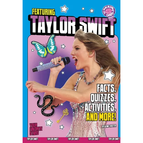 Featuring Taylor Swift: Facts, Quizzes, Activities, and More!