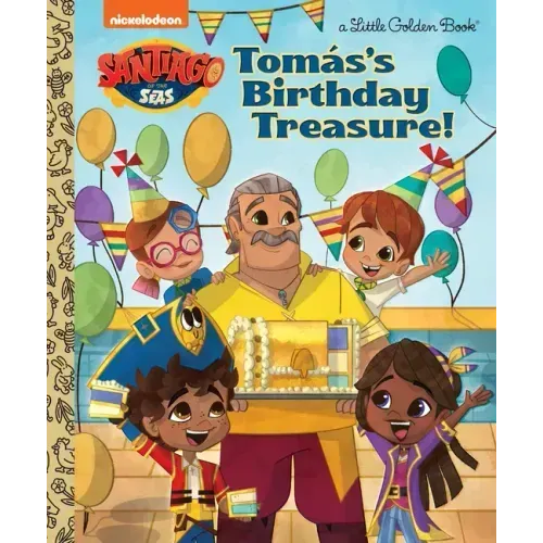 Tomás's Birthday Treasure! (Santiago of the Seas)