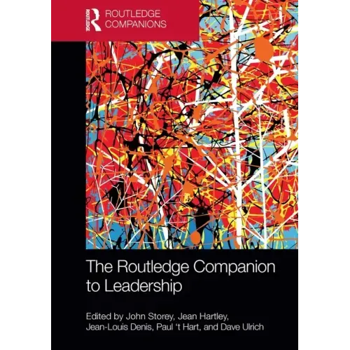 The Routledge Companion to Leadership