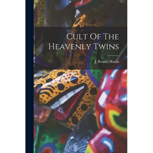Cult Of The Heavenly Twins