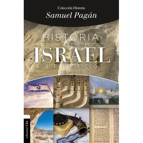 Historia del Israel Bíblico