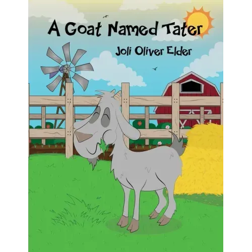 A Goat Named Tater