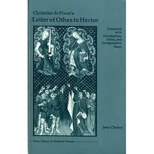 Christine de Pizan's Letter of Othea to Hector
